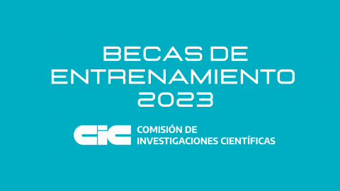 Convocatoria de la CIC para las Becas de Entrenamiento 2023